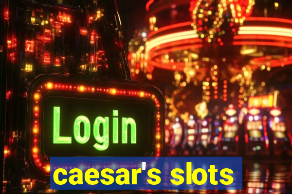 caesar's slots