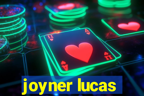 joyner lucas