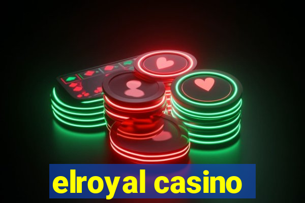 elroyal casino