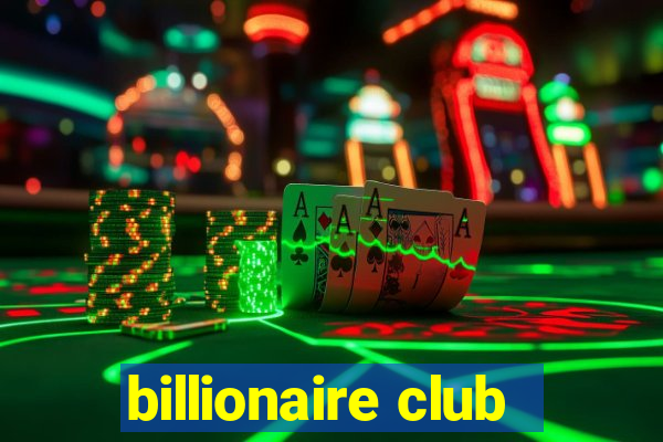 billionaire club