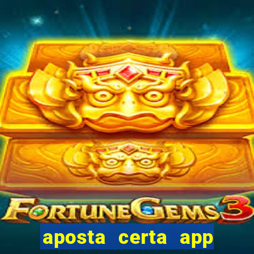 aposta certa app jogo do bicho