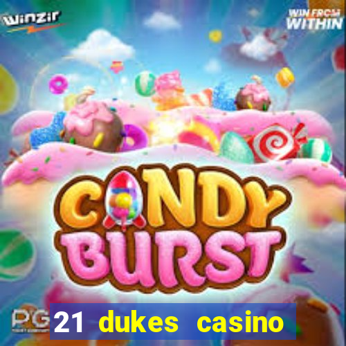 21 dukes casino free spins