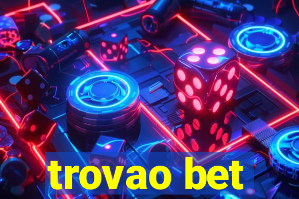 trovao bet