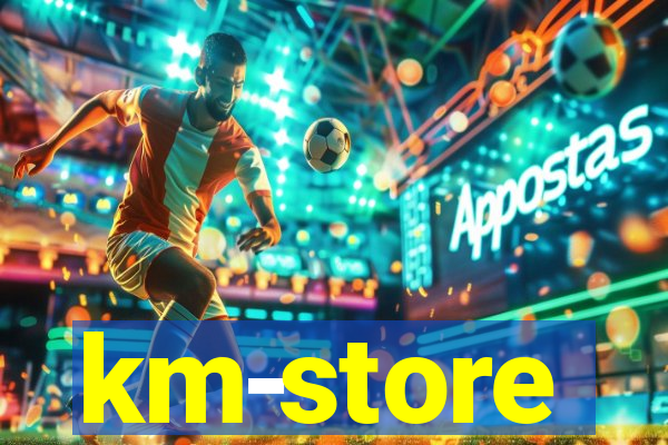 km-store