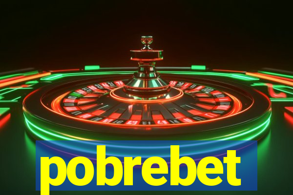 pobrebet