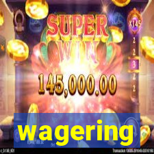 wagering