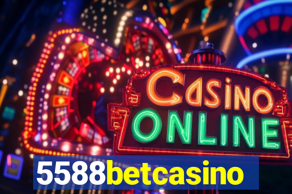 5588betcasino