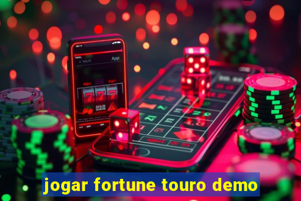 jogar fortune touro demo