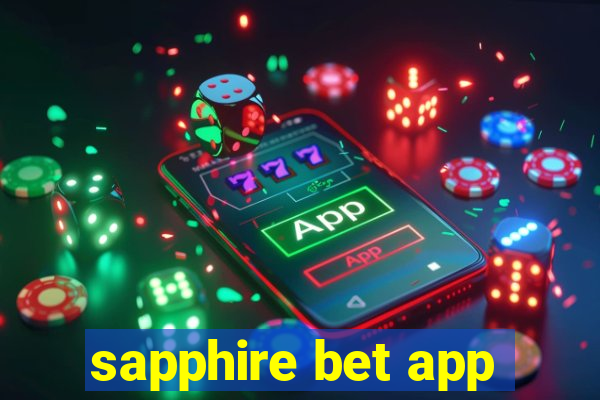 sapphire bet app