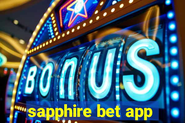 sapphire bet app