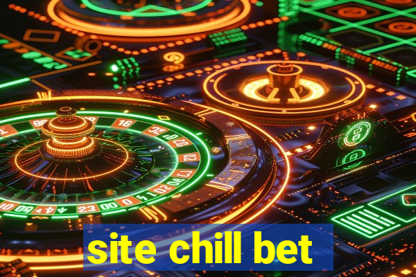 site chill bet