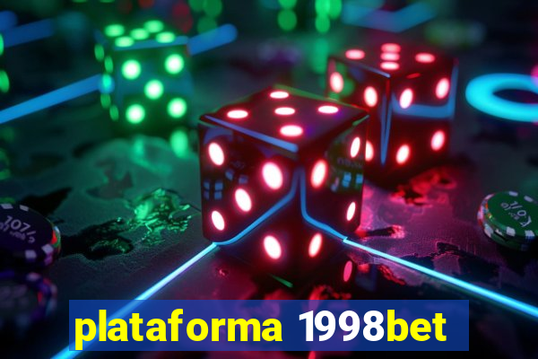 plataforma 1998bet