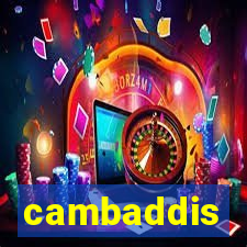 cambaddis