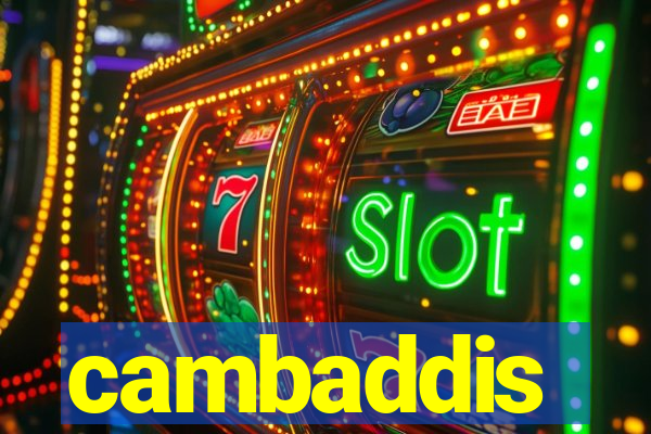 cambaddis