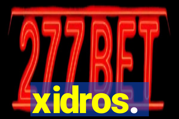 xidros.