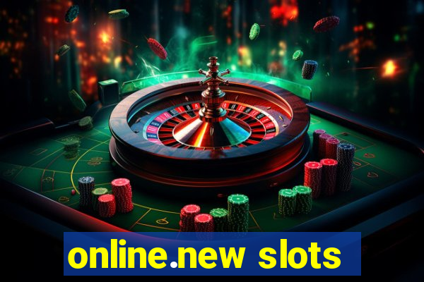 online.new slots