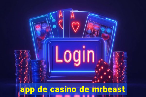 app de casino de mrbeast