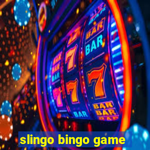 slingo bingo game