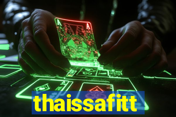 thaissafitt