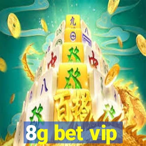 8g bet vip