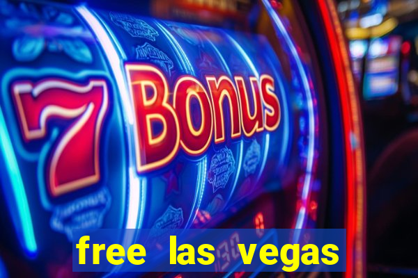 free las vegas casino slot machines