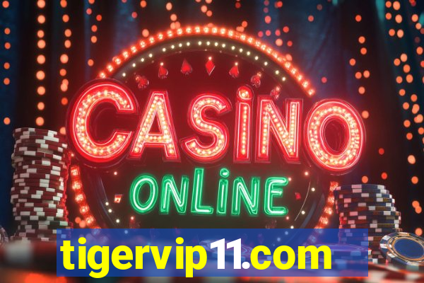 tigervip11.com