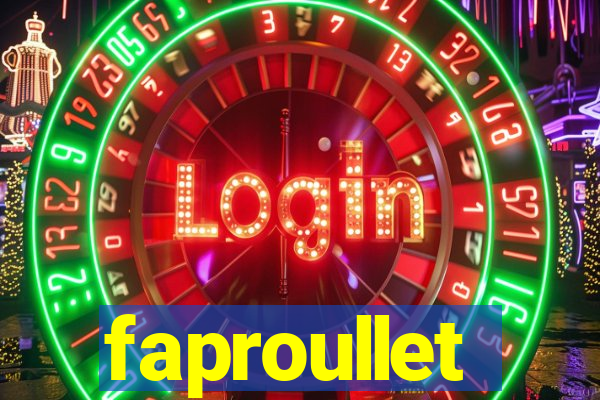 faproullet