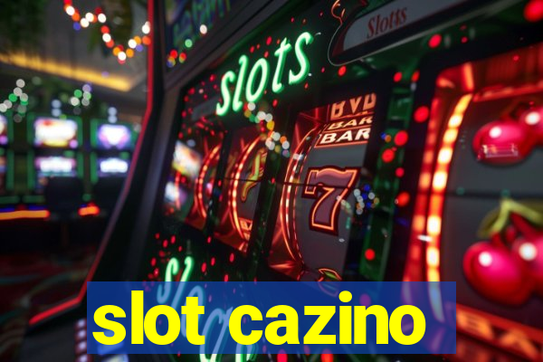 slot cazino