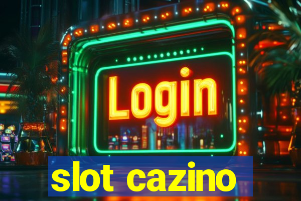 slot cazino