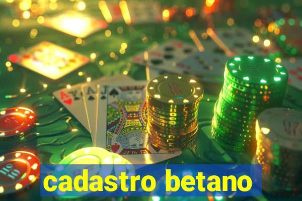 cadastro betano