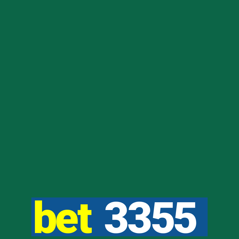 bet 3355