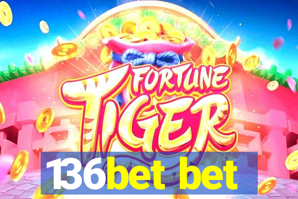 136bet bet