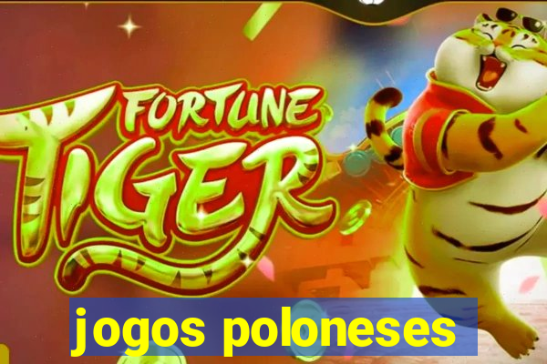 jogos poloneses