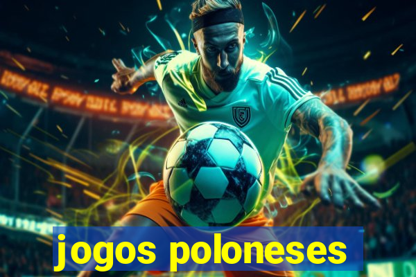 jogos poloneses