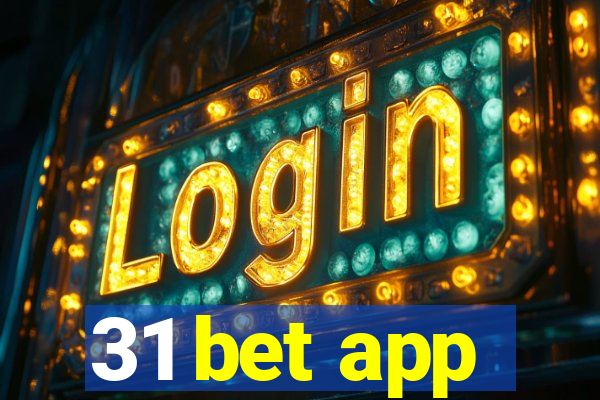 31 bet app