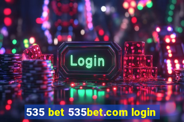 535 bet 535bet.com login