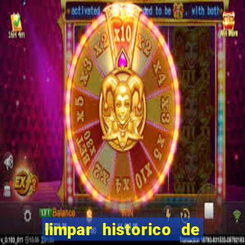 limpar historico de apostas bet365