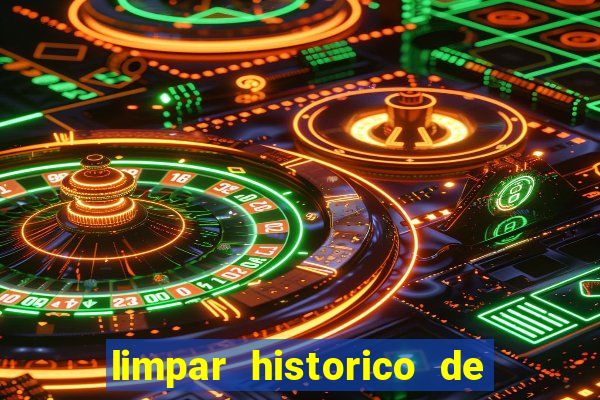 limpar historico de apostas bet365