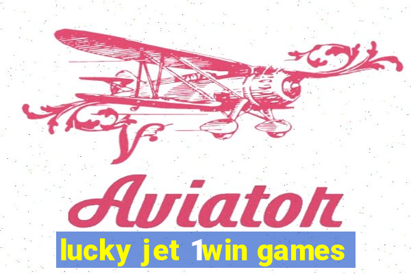 lucky jet 1win games