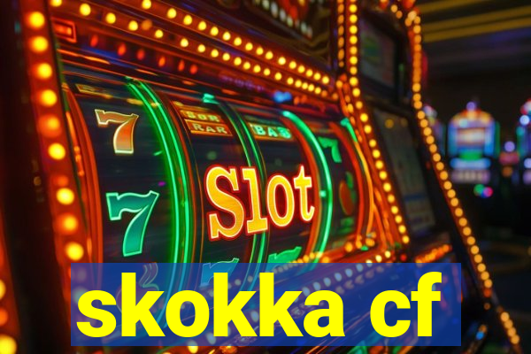 skokka cf