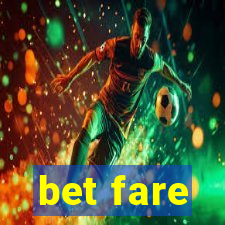 bet fare