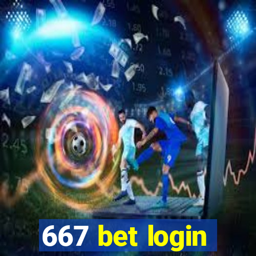 667 bet login