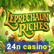 24n casino