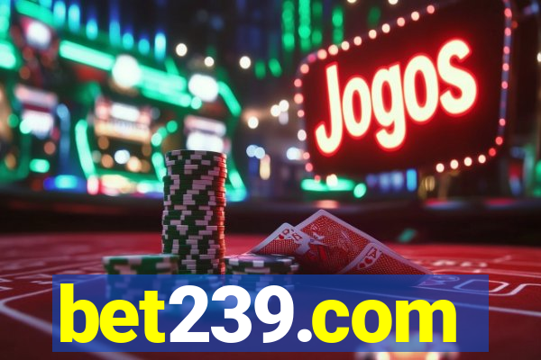 bet239.com