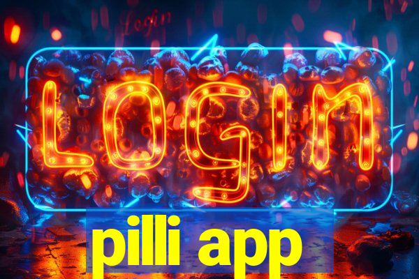 pilli app