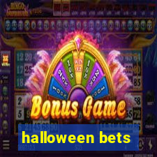 halloween bets