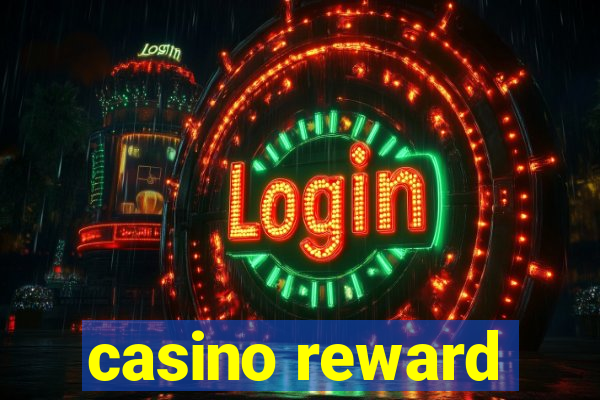 casino reward