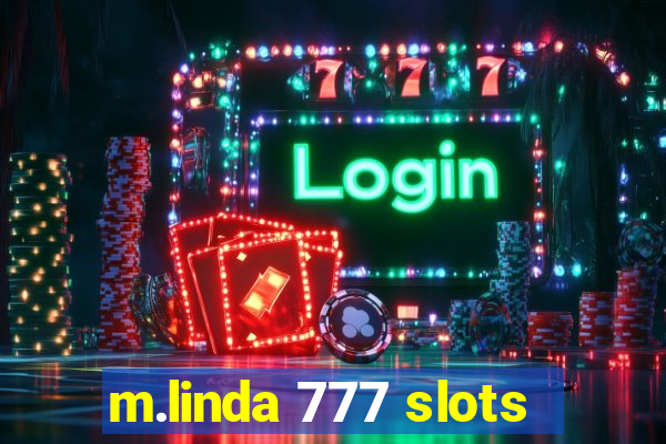 m.linda 777 slots