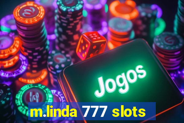 m.linda 777 slots