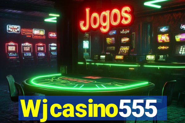 Wjcasino555